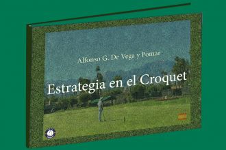 Se presenta `Estrategia en el croquet´, de A. G. de Vega