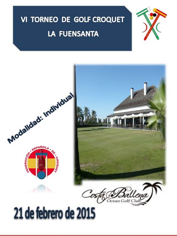Se convoca el VI Trofeo La Fuensanta Club de Croquet GC
